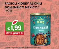 Don Enrico Mexico - Fagioli Kidney Al Chili  400 G Don Enrico Mexico - Fagioli Kidney Al Chili  400 G