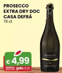 Casa Defrà - Prosecco Extra Dry Doc  75 Cl
