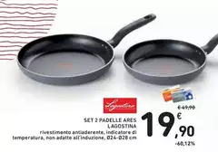 Lagostina - Set 2 Padelle Ares Lagostina - Set 2 Padelle Ares