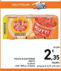 Mutti - Polpa Di Datterini Mutti - Polpa Di Datterini