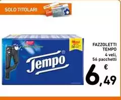 Tempo - Fazzoletti