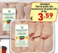 Amadori - Fusi Di Pollo 10+ Sovracosce Di Pollo 10+ Amadori - Fusi Di Pollo 10+ Sovracosce Di Pollo 10+