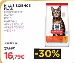 Hill's -  Science Plan Crocchette Gatto Hairball Adult Pollo Adult Tonno Weight