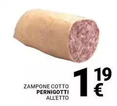 Pernigotti - Zampone Cotto Pernigotti - Zampone Cotto
