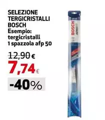 Bosch - Selezione Tergicristalli Bosch - Selezione Tergicristalli