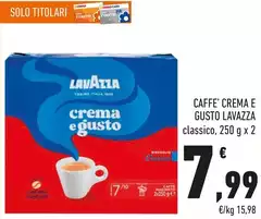 Lavazza - Caffe' Crema E Gusto Lavazza - Caffe' Crema E Gusto