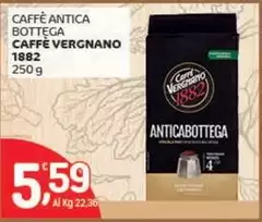Caffè vergnano - Caffè Antica Bottega 1882 Caffè vergnano - Caffè Antica Bottega 1882