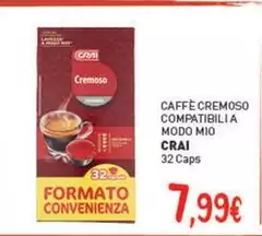 Crai - Caffè Cremoso Compatibili A Modo Mio Crai - Caffè Cremoso Compatibili A Modo Mio
