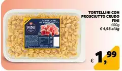 Fini - Tortellini Con Prosciutto Crudo Fini - Tortellini Con Prosciutto Crudo
