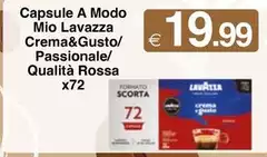Lavazza - Capsule A Modo Mio Crema&Gusto/Passionale/Qualità Rossa Lavazza - Capsule A Modo Mio Crema&Gusto/Passionale/Qualità Rossa