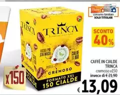Trinca - Caffè In Cialde Trinca - Caffè In Cialde