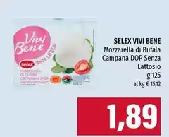 Viver bene - Mozzarella Di Bufala Campana DOP Senza Lattosio Viver bene - Mozzarella Di Bufala Campana DOP Senza Lattosio