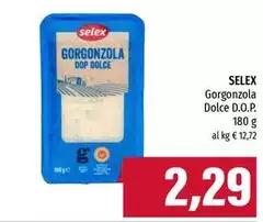 Selex - Gorgonzola Dolce D.O.P. Selex - Gorgonzola Dolce D.O.P.