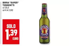 Tennent's - Birra "super"