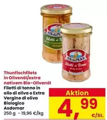 Asdomar - Filetti Di Tonno In Olio Di Oliva O Extra Vergine Di Oliva Biologico Asdomar - Filetti Di Tonno In Olio Di Oliva O Extra Vergine Di Oliva Biologico