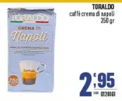 Toraldo - Caffè Crema Di Napoli Toraldo - Caffè Crema Di Napoli