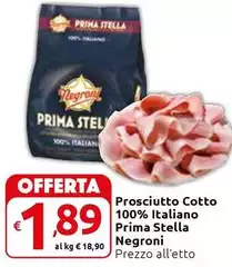 Negroni - Prosciutto Cotto 100% Italiano Prima Stella Negroni - Prosciutto Cotto 100% Italiano Prima Stella