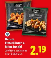 Deluxe - Finferli Interi O Misto Funghi Deluxe - Finferli Interi O Misto Funghi