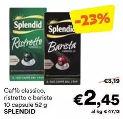 Splendid - Caffè Classico, Ristretto O Barista Capsule