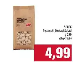 Selex - Pistacchi Tostati Salati Selex - Pistacchi Tostati Salati