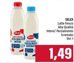 Selex - Latte Fresco Alta Qualità Intero