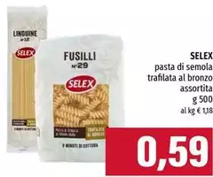 Selex - Pasta Di Semola Trafilata Al Bronzo Selex - Pasta Di Semola Trafilata Al Bronzo