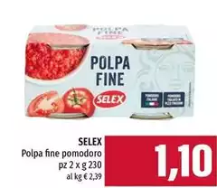 Selex - Polpa Fine Pomodoro Selex - Polpa Fine Pomodoro