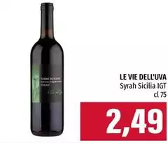 Le vie dell'uva - Syrah Sicilia IGT Le vie dell'uva - Syrah Sicilia IGT