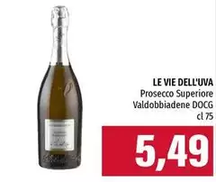 Le vie dell'uva - Prosecco Superiore Valdobbiadene DOCG