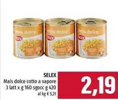 Selex - Mais Dolce Cotto A Vapore