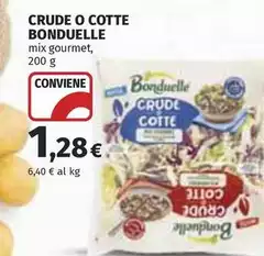 Bonduelle - Crude O Cotte Bonduelle - Crude O Cotte