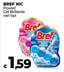 Bref - Wc Power/ Gel Brillante Bref - Wc Power/ Gel Brillante