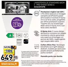 Haier - Lavastoviglie Standard 60CM I-Pro Shine Serie 6 XI4A4M4PB Haier - Lavastoviglie Standard 60CM I-Pro Shine Serie 6 XI4A4M4PB