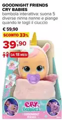 Cry babies - Goodnight Friends Cry Babies