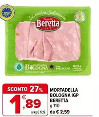 Beretta - Mortadella Bologna IGP Beretta - Mortadella Bologna IGP