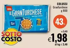 Colussi - Granturchese Colussi - Granturchese