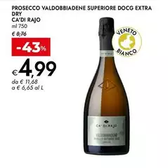 Valdobbiadene - Prosecco  Superiore DOCG Extra Dry Valdobbiadene - Prosecco  Superiore DOCG Extra Dry
