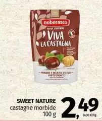 Noberasco - Castagne Morbide