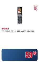Brondi - Telefono Cellulare Amico Sincero Brondi - Telefono Cellulare Amico Sincero
