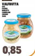 Valfrutta - Ceci Fagioli Borlotti Cannellini Corona Valfrutta - Ceci Fagioli Borlotti Cannellini Corona