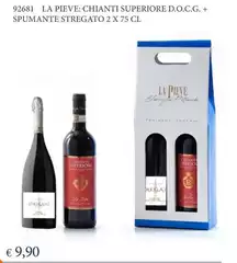 La pieve - La Pieve Chianti Superiore D.O.C.G. + Spumante Stregato La pieve - La Pieve Chianti Superiore D.O.C.G. + Spumante Stregato