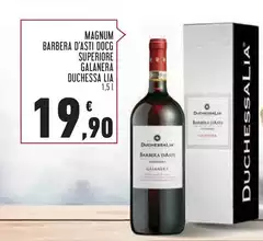 Duchessa lia - Magnum Barbera D'Asti DOCG Superiore Galanera