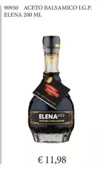 Elena - Aceto Balsamico I.G.P. Elena - Aceto Balsamico I.G.P.