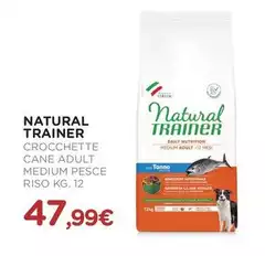 Natural Trainer - Crocchette Cane Adult Medium Pesce Riso Natural Trainer - Crocchette Cane Adult Medium Pesce Riso
