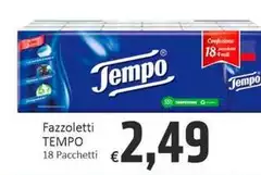 Tempo - Fazzoletti Tempo - Fazzoletti