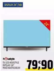 Houstyle - Tv Led  Display 24" Mod.Houvz4euh