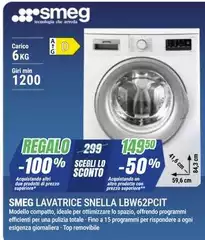 Smeg - Lavatrice Snella LBW62PCIT Smeg - Lavatrice Snella LBW62PCIT