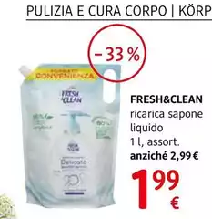 Fresh & Clean - Ricarica Sapone Liquido Delicato 1 L Fresh & Clean - Ricarica Sapone Liquido Delicato 1 L