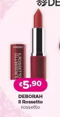 Deborah - Il Rossetto Deborah - Il Rossetto