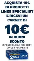 Lines - Acquista 10 Di Prodotti  Specialist E Ricevi Un Carnet Di 10